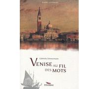 Venise au fil des mots