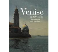 Venise au XIXe siècle