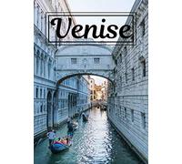 Venise: Carnet de voyage | Cahier de souvenirs avec photos | Écrire ses souvenirs | Venise | Journal de bord 100 pages, 7x10 pouces |