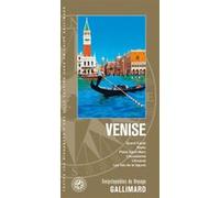 Venise: Grand Canal, Rialto, place Saint-Marc, l'Accademia, l'Arsenal, les îles de la lagune