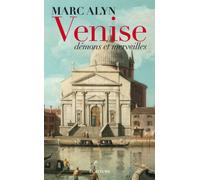 Venise, démons et merveilles