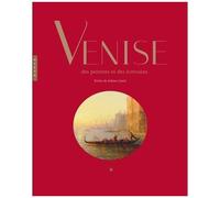 Venise Des Peintres Et Des Écrivains