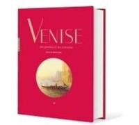 Venise des peintres et des écrivains Adrien Goetz (Auteur)