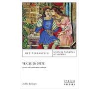 Venise En Crète - Civitas Venetiarum Apud Levantem