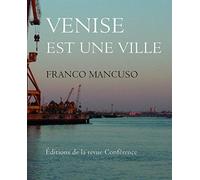 Venise est une ville