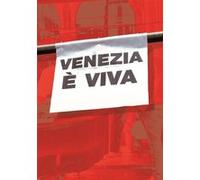 Venise est vivante