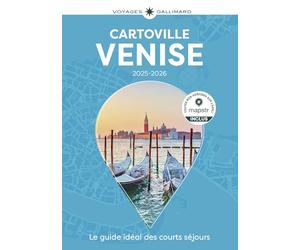 Venise: Guide Cartoville édition 2025-2026
