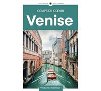 Venise: Guide Coups de coeur