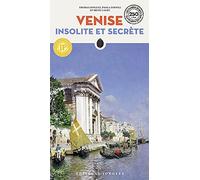 Venise insolite et secrète