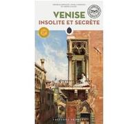 Venise insolite et secrète
