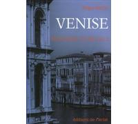 Venise: Naissance d'une ville
