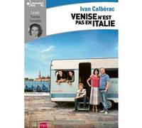 Venise n'est pas en Italie Ivan Calbérac (Auteur)