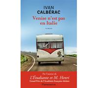 Venise n'est pas en Italie - Ivan Calbérac - Flammarion - broché - Roman