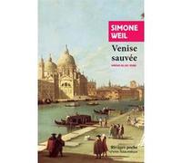 Venise sauvée Simone Weil (Auteur), Lidia Breda (Collection dirigée par), Léo Texier (Préface)