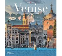Venise: Sublimissime, sérénissime