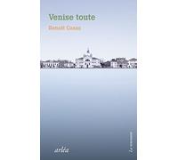 Venise toute