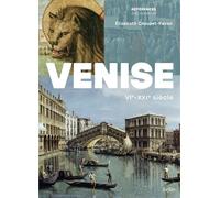Venise VIe-XXIe siècle - Élisabeth Crouzet Pavan - Belin - broché - Essai