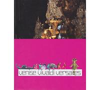 Venise Vivaldi Versailles