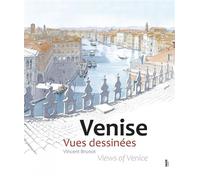 Venise Vues dessinées Edition bilingue français-anglais - Vincent Brunot - Fage Eds - broché - Carnet (de voyage, intime, de notes)