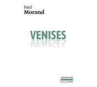 Paul Morand – Venises – Roman – Gallimard Poche