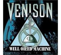 Venison - Well Oiled Machine