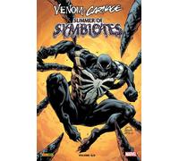 Venom & Carnage : Summer of Symbiotes N°02 - Cullen Bunn - Panini Comics - broché - Comics