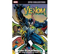 Marvel Comics – Venom Epic Collection : Planet Of The Symbiotes