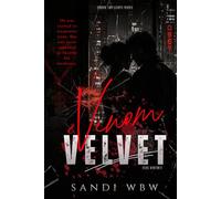VENOM & VELVET: Some People Pray for Salvation. Others Fall in Love with Sin.