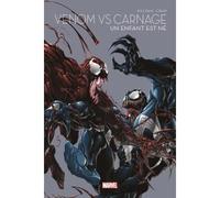 Venom Vs Carnage : Un enfant est né - Marvel - Les grandes sagas - Peter Milligan - Panini Comics - broché - Comics