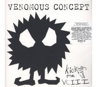Venomous Concept Kick Me Silly VC III (Vinyl) 12" Album