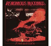 Venomous Maximus - Firewalker [Import]