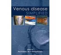 Venous Disease Simplified