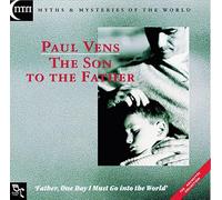 Vens, Paul - Son to The Father [Import]