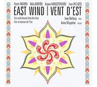 Vent d Est/Airs et Danses d Europe de l Est