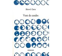 Vent de Cendre - Hervé Carn - Dumerchez Naoum - broché - Poésie