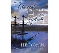 Vent de Changement Et Oeil Du Cyclone - Lee Rowan - Chicago Review Press Inc DBA Indepe - Livre en Anglais - Paperback Lee RowanLee Rowan (Auteur)