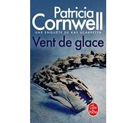 Vent de glace: Une enquête de Kay Scarpetta