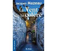 VENT DE LA COLERE (LE)
