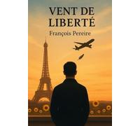 VENT DE LIBERTE