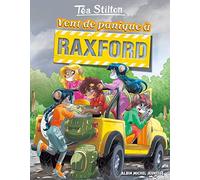 Vent de panique à Raxford