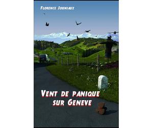 Vent de panique sur Genève