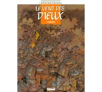 Le Vent des dieux, tome 7 : Barbaries