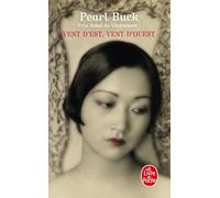 Pearl Buck – Vent d'est, vent d'ouest