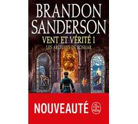 Vent et vérité, Volume 1 (Les Archives de Roshar, Tome 5) - Brandon Sanderson - Lgf - broché - Roman