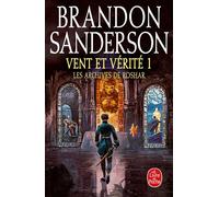 Vent et vérité, Volume 1 (Les Archives de Roshar, Tome 5) - Brandon Sanderson - Lgf - broché - Roman