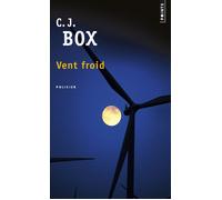 Vent froid - C.J. Box - Points - Poche - Roman