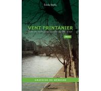 Vent printanier Nom de code pour la rafle du Vél' d'hiv' - Récit - Emile Herlic - L'harmattan - broché - Essai
