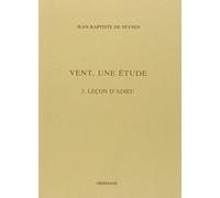 Vent une étude, leçon d'adieu, tome 3
