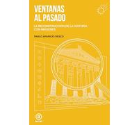 Ventanas al pasado: La reconstrucción de la historia con imágenes