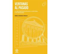 Ventanas al pasado La reconstrucción de la historia con imágenes - Pablo Aparicio Resco - Ediciones Akal - ebook (ePub) - Livre
